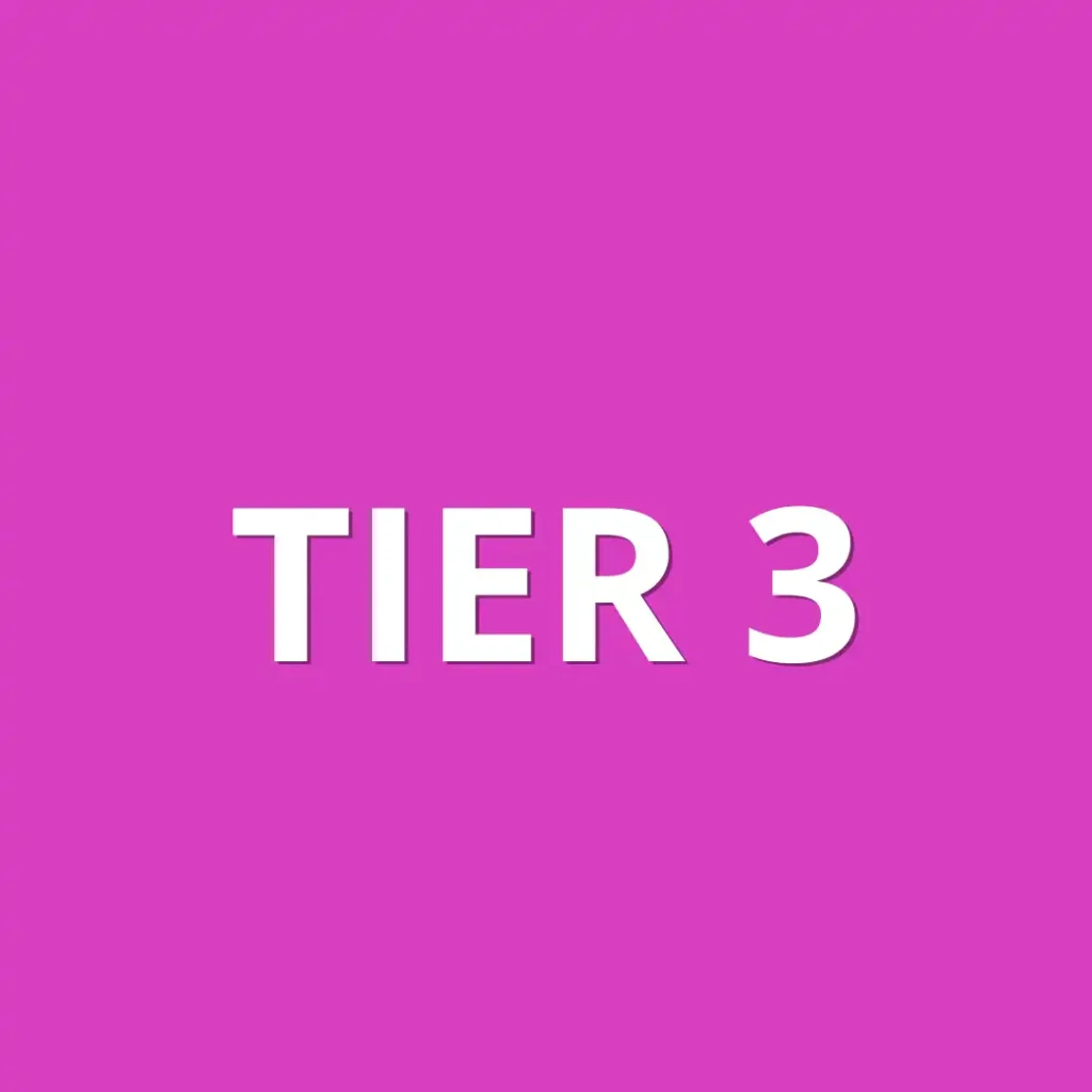 Magenta background with white text that says: Tier 3