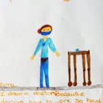 Marker drawing of a doctor standing beside a rolling table with the following text: "Thank you! I drew a doctor because doctors have to work so hard to make sure their patients are away from the sick people.”