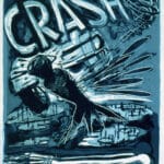 J.C. Heywood, Crash, n.d., serigraph on paper, ed. A/P. Gift of the artist, 2009.